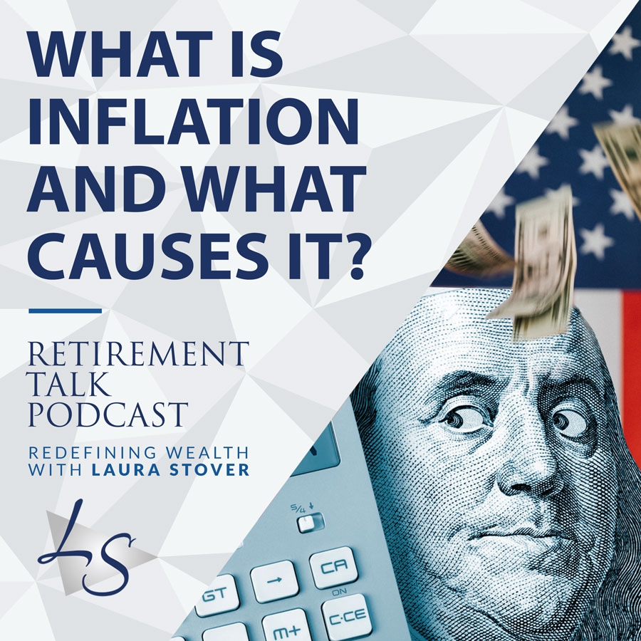 101. What is Inflation and What Causes It?