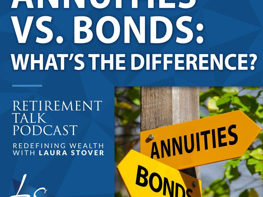114. Annuities Vs. Bonds: What’s the Difference?