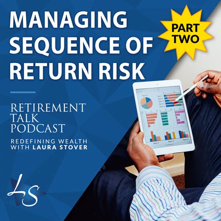 117. Managing Sequence of Return Risk