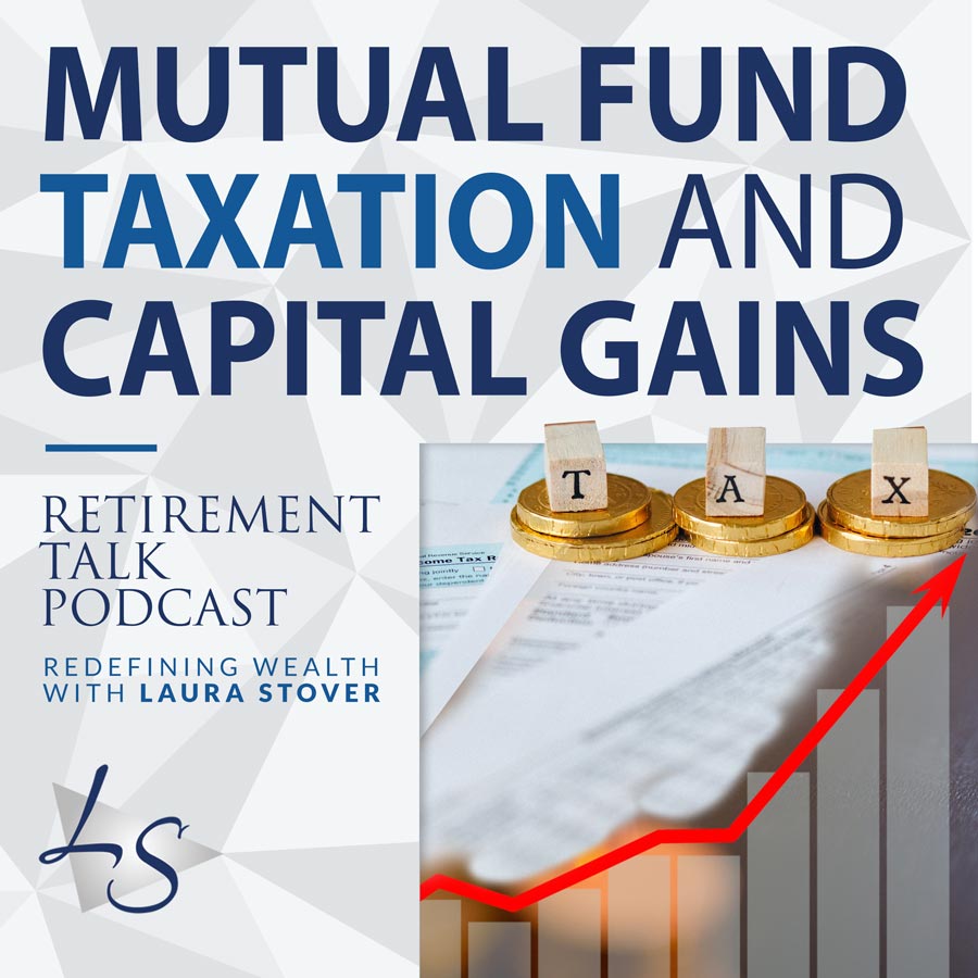 130. Mutual Fund Taxation and Capital Gains