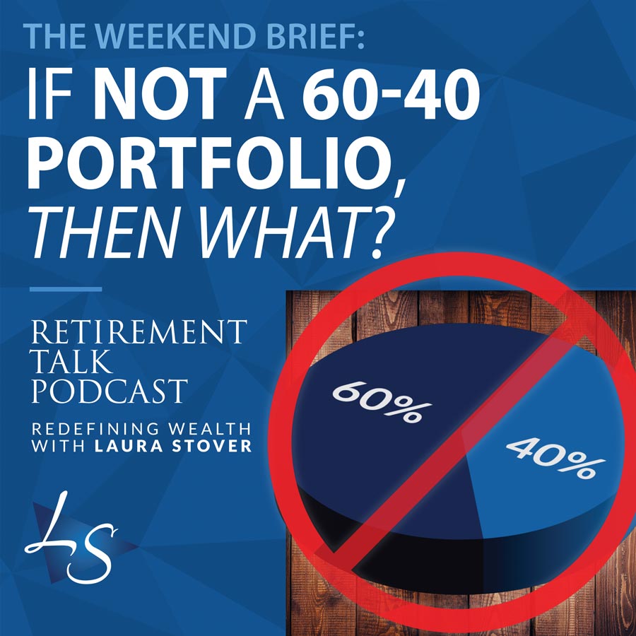 153. If Not a 60-40 Portfolio, Then What?
