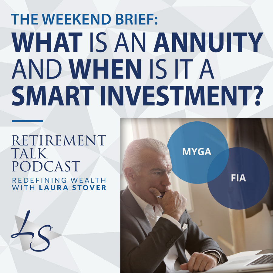 174. What is an Annuity and When Is It A Smart Investment?